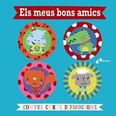 ELS MEUS BONS AMICS. CONTES CURTS D'EMOCIONS