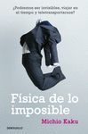 FISICA DE LO IMPOSIBLE.DEBOLSILLO