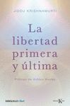 LIBERTAD PRIMERA Y ULTIMA, LA. DEBOLS-CLAVE