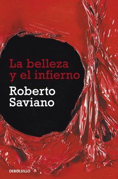 BELLEZA Y EL INFIERNO,LA.DEBOLSILLO-263