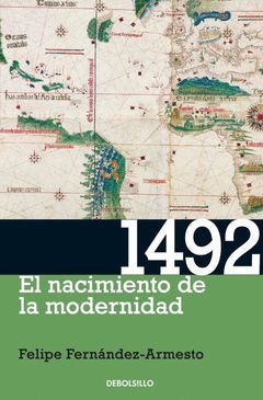 1492, EL NACIMIENTO DE LA MODERNIDAD. DEBOLS-272