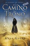 CAMINO DEL TRONO,EL.LA LEYENDA DE AYESHA-1.DEBOLSILLO