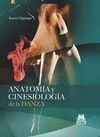 ANATOMIA Y CINESIOLOGIA DE LA DANZA.PAIDOTRIBO-G-DURA