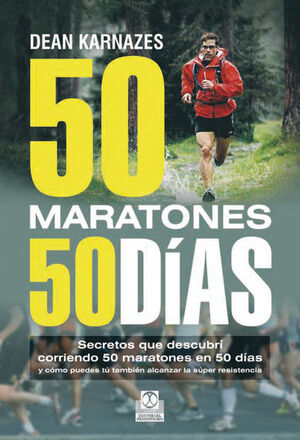 CINCUENTA MARATONES. 50 DIAS. PAIDOTRIBO-RUST