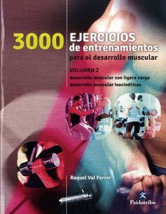 3000 EJERCICIOS DE DESARROLLO MUSCULAR 2