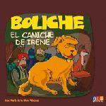 BOLICHE Y EL CANICHE