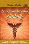 ENFERMEDAD COMO SIMBOLO,LA. ROBIN BOOK-RUST