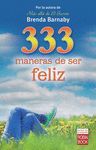 333 MANERAS DE SER FELIZ. ROBIN-BOOK