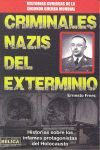 CRIMINALES NAZIS DEL EXTERMINIO. BELICA-RUST