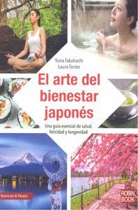 EL ARTE DEL BIENESTAR JAPONES