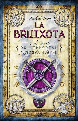 BRUIXOTA,LA.SECRETS DE L'INMORTAL NICOLAS FLAMEL-03.ROCA EDIT-JUNIOR-DURA