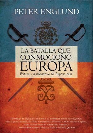 BATALLA QUE CONMOCIONÓ EUROPA,LA. ROCA-DURA