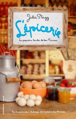 EPICERIE,L'. LA PEQUEÑA TIENDA DE LOS PIRINEOS. ROCA-RUST