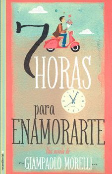 SIETE HORAS PARA ENAMORARTE