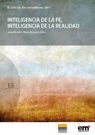 INTELIGENCIA DE LA FE. INTELIGENCIA DE LA REALIDAD (EL LIBRO DEL ENCUENTROMADRID