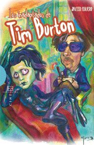 INADAPTADOS DE TIM BURTON, LOS