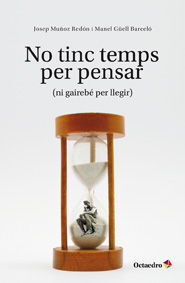 NO TINC TEMPS PER PENSAR. OCTAEDRO-RUST
