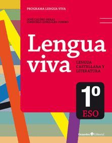 LENGUA VIVA 1º ESO. ED. 2015