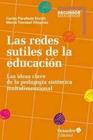 LAS REDES SUTILES DE LA EDUCACIÓN