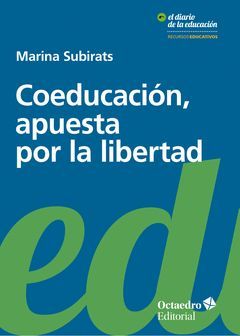 COEDUCACIÓN, APUESTA POR LA LIBERTAD