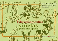 EDUCACIÓN Y CRÍTICA. VIÑETAS PARA UNA ÉPOCA