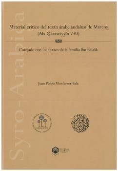 MATERIAL CRÍTICO DEL TEXTO ÁRABE ANDALUSÍ DE MARCOS (MS. QARAWIYYIN 730)