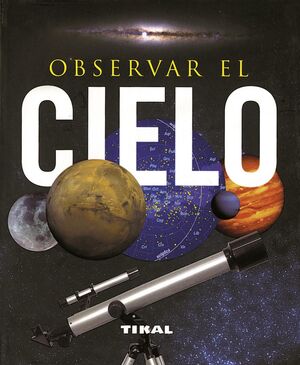 OBSERVAR EL CIELO.TIKAL-DURA