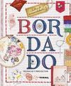 BORDADO. TÉCNICAS Y PROYECTOS