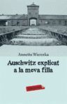 AUSCHWITZ EXPLICAT A LA MEVA FILLA.LABUTXACA