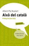 AIXÒ DEL CATALÀ.LABUTXACA