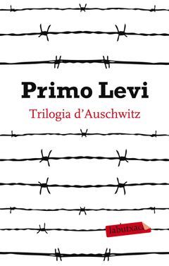 TRILOGIA D'AUSCHWITZ.LABUTXACA