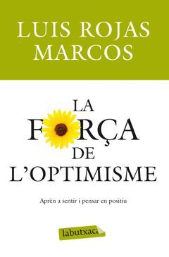 FORÇA DE L'OPTIMISME,LA.LABUTXACA