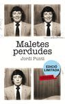 MALETES PERDUDES.LABUTXACA(ED. LIMITADA)