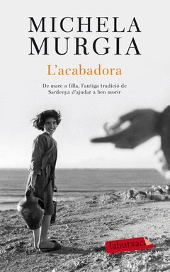 ACABADORA,L´.LABUTXACA