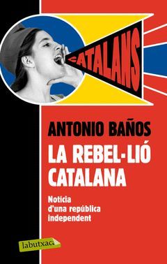 LA REBEL·LIO CATALANA