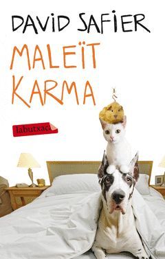 MALEÏT KARMA. LABUTXACA