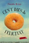 CENT DIES DE FELICITAT.LABUTXACA