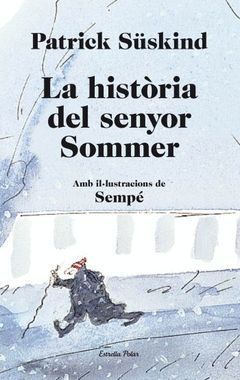 HISTÒRIA DEL SENYOR SOMMER, LA.ESTRELLA POLAR-INF