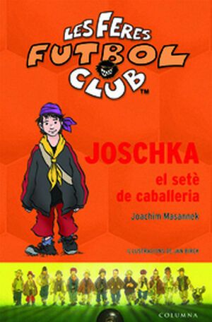 JOSCHKA EL SETÈ DE CAVALLERIA