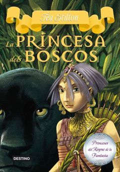 PRINCESE REGNE FANTASIA.04.PRINCESA DELS BOSCOS.ESTELLA POLAR