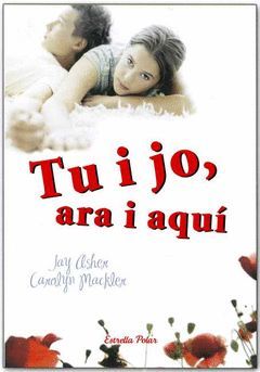 TU I JO, ARA I AQUÍ.ESTRELLA POLAR-RUST.JUVENIL