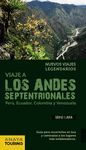 VIAJE A LOS ANDES SEPTENTRIONALES.ANAYA TOURING