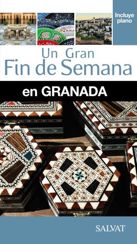 GRANADA.UN GRAN FIN DE SEMANA.ED15.SALVAT