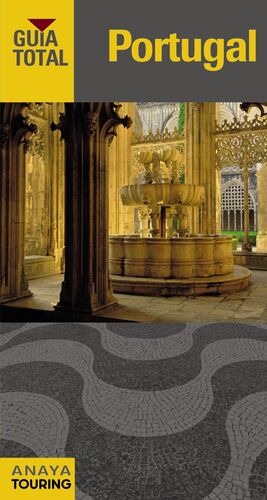 PORTUGAL.GUIA TOTAL.ED15.ANAYA TOURING
