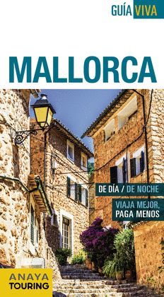 MALLORCA.GUIA VIVA.ED16.ANAYA TOURING