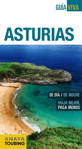 ASTURIAS.GUIA VIVA.ED16.ANAYA TOURING