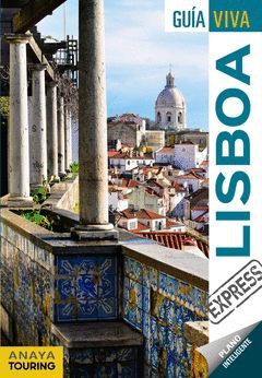 LISBOA.GUIA VIVA EXPRESS.ED17.ANAYA TOURING