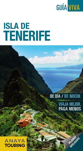 ISLA DE TENERIFE.GUIA VIVA.ED17.ANAYA TOURING