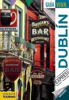 DUBLIN.GUIA VIVA.ED17.ANAYA TOURING