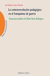 CONTRARREVOLUCION PEDAGOGICA EN EL FRANQUISMO DE GUERRA, LA.BIBL NUEVA